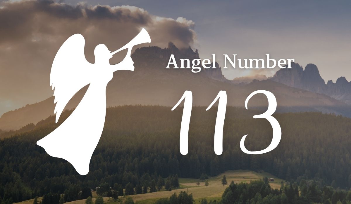 Understanding Angel Number 113 Meaning