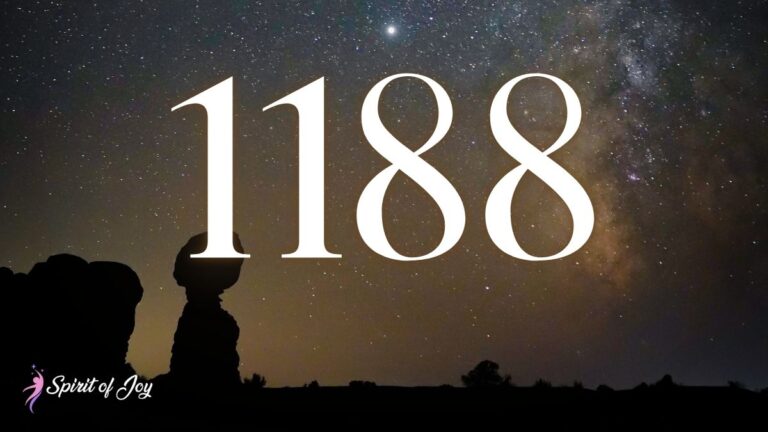 Understanding Angel Number 1188 Meaning - Spirit of Joy
