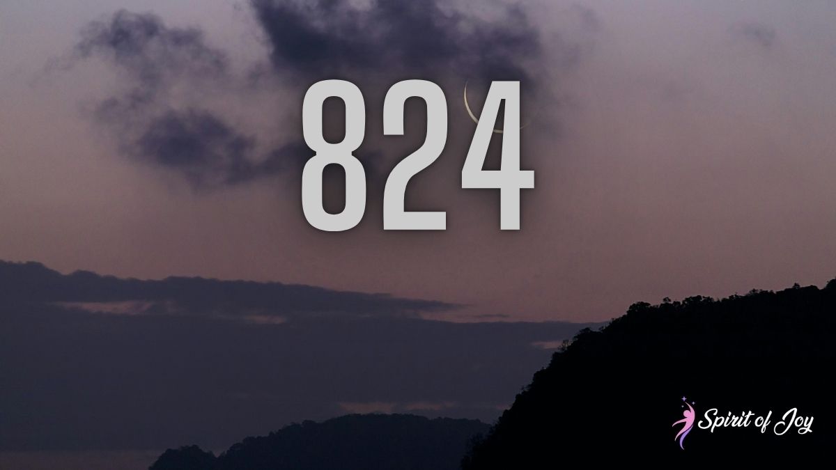 Last Words on Angel Number 824