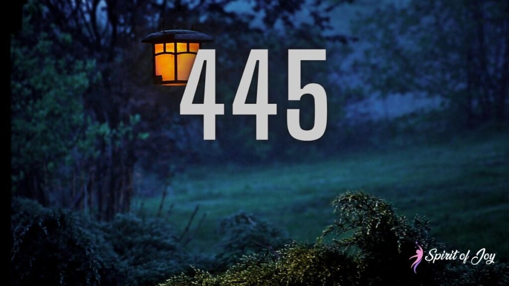 Understanding Angel Number 445 Meaning - Spirit of Joy