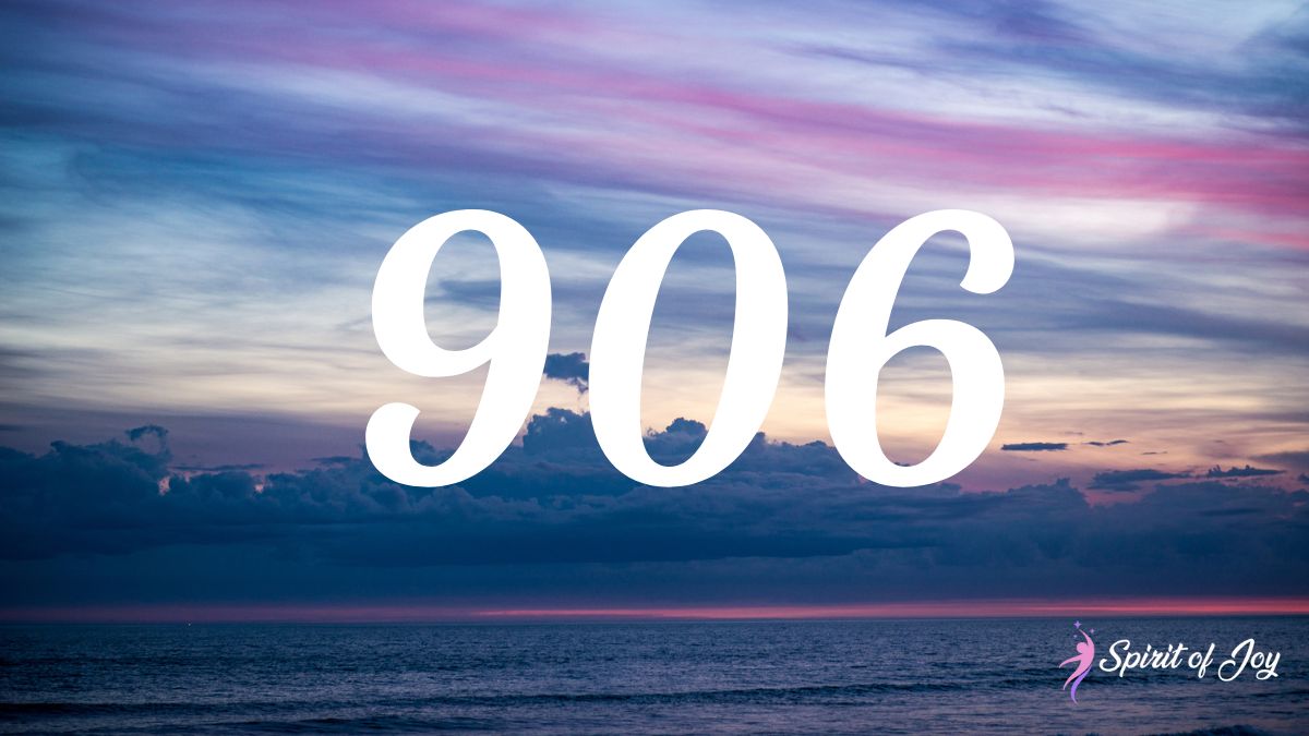 What Does Angel Number 906 Mean