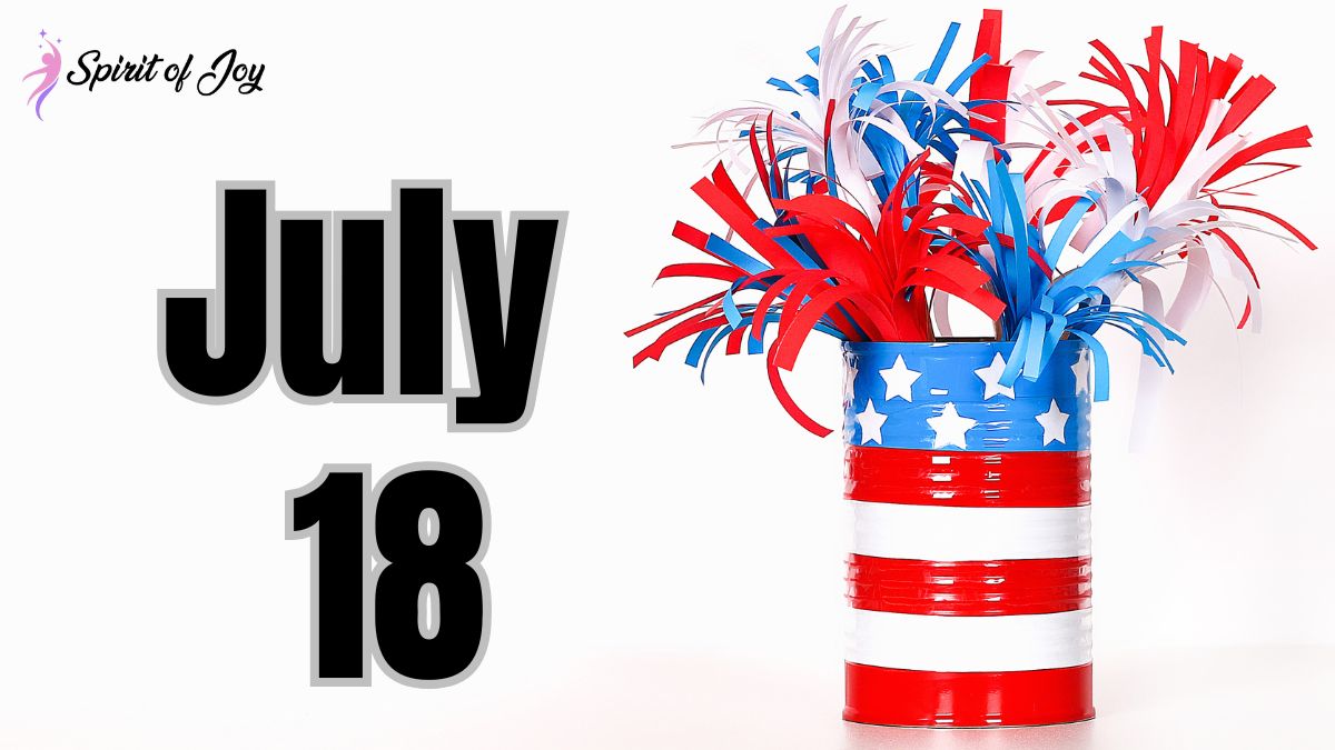 Famous People Born on July 18